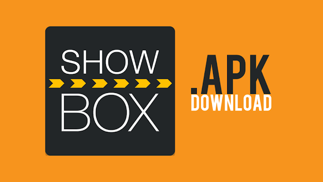 ShowBox Apk v4.92 Download - ShowBox Apk [UPDATED]