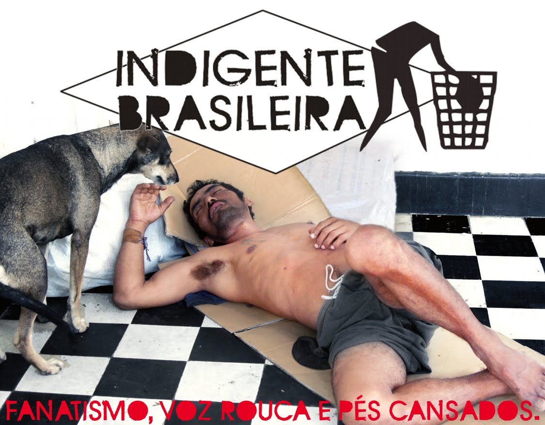 INDIGENTE BRASILEIRA