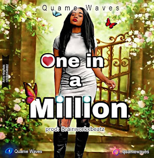 Quame Waves - One in a million