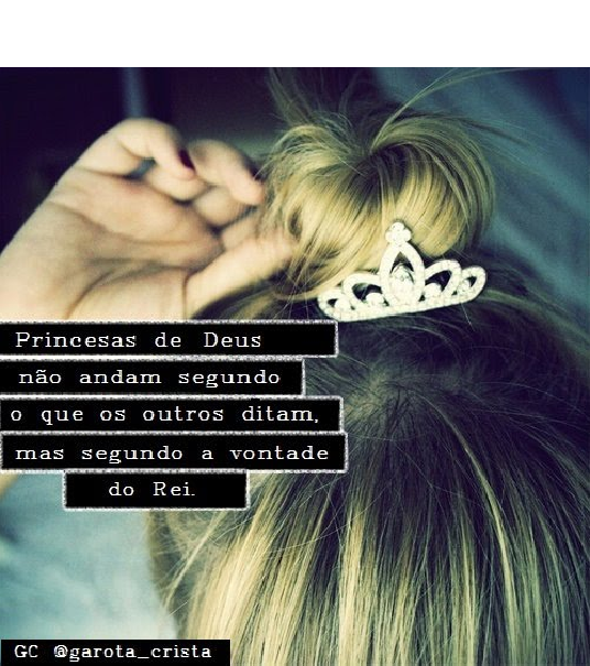 Eu sou Princesa do Senhor Fotos Facebook