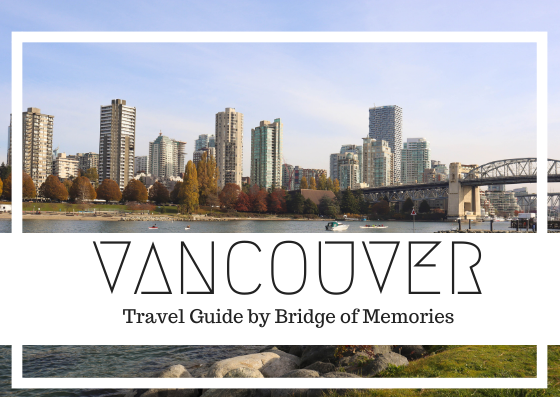 Planning your Vancouver trip - what to do and see