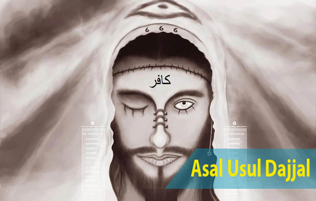 Asal Usul Dajjal