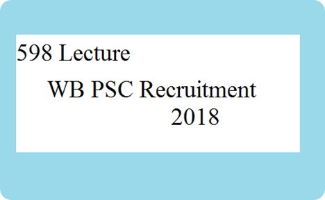 598 Lecture WB PSC Recruitment 2018 