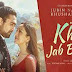 Khushi Jab Bhi Teri Lyrics - Jubin Nautiyal, Khushalii Kumar 