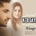 Keh Gayi Sorry Song Ringtone Download - Free Mp3 Mobile Tones