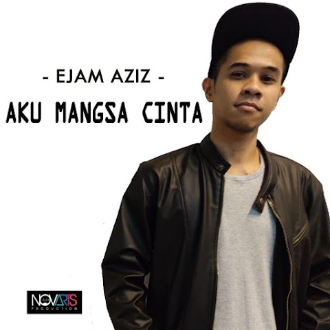 Ejam Aziz - Aku Mangsa Cinta MP3