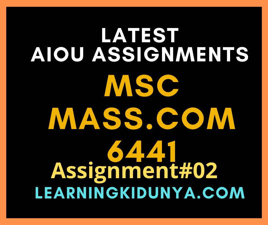 AIOU Solved Assignments 2 Code 6441