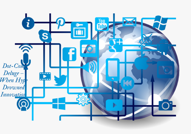 Dot-Com Deluge – When Hype Drowned Innovation