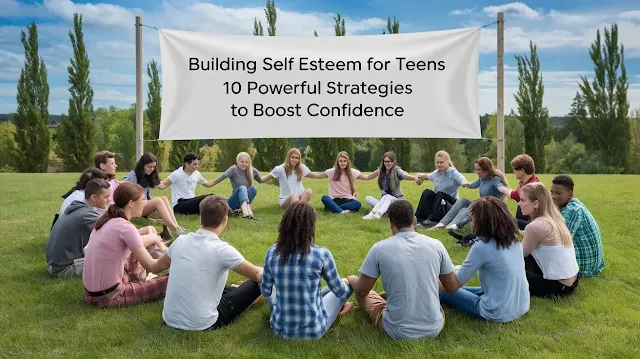 building self esteem for teens