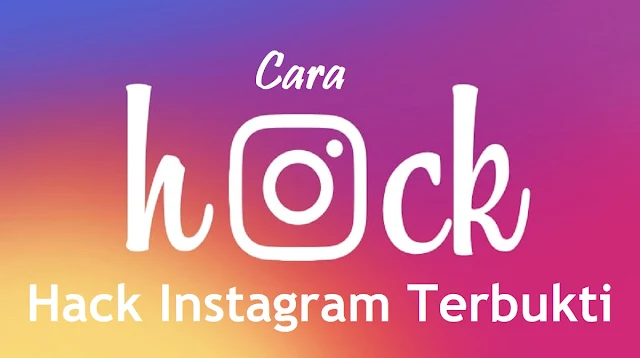 Cara Hack Instagram Terbukti