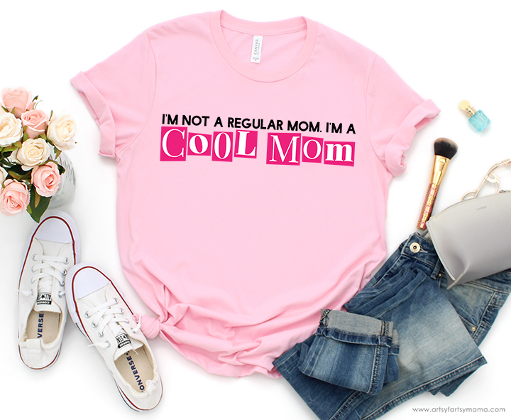 Free Mean Girls "I'm a Cool Mom" SVG Cut File