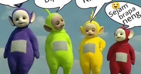 15 Meme Teletubbies Indonesia Lucu yang bikin Ngakak 