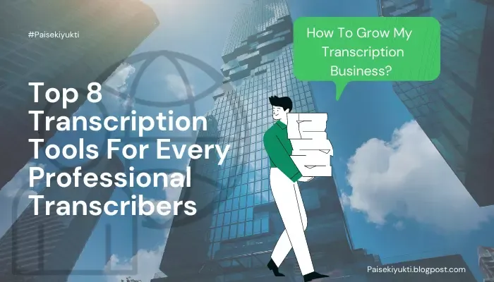 Top 8 Transcription Tools