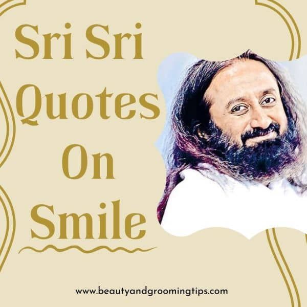 Sri Sri Quotes On Smile