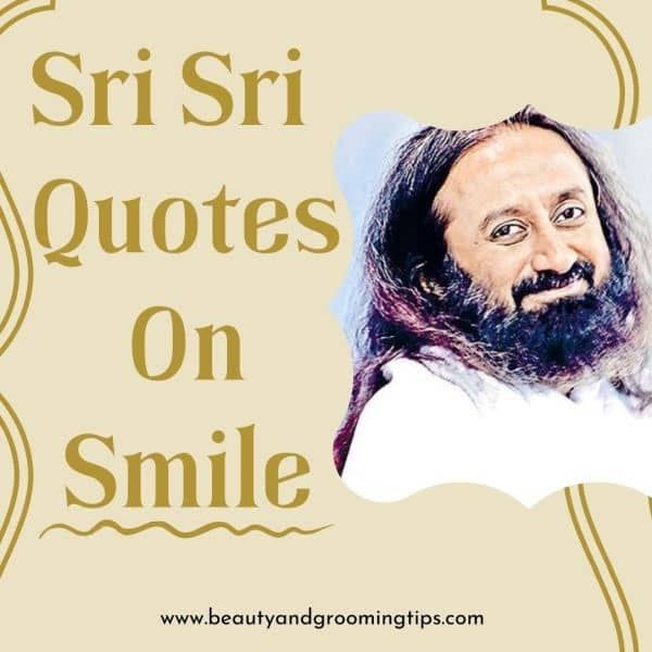 20  Sri Sri Quotes On Smile