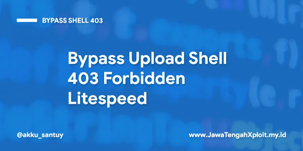 Bypass Upload Shell 403 Forbidden Litespeed