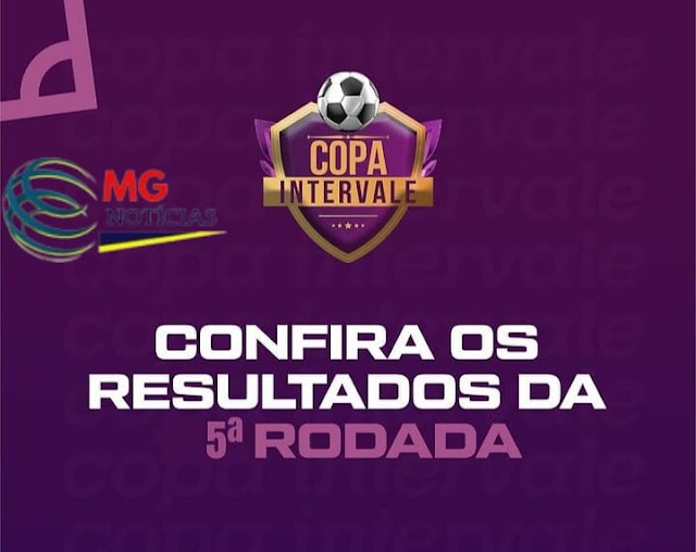 Copa Intervale: Resultados da 5ª rodada- dia 07/04/2024 