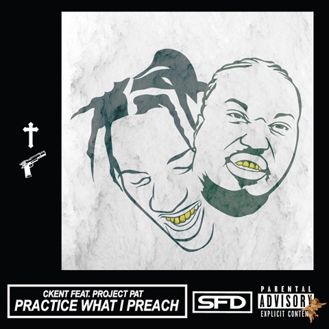 Project Pat CKENT Practice What I Preach Art (1)