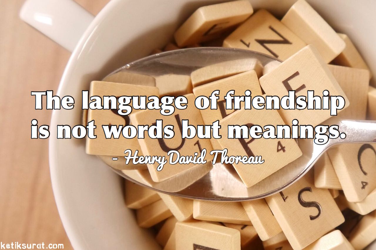 33 Quotes Bahasa Inggris About Friendship Dan Artinya Part 1