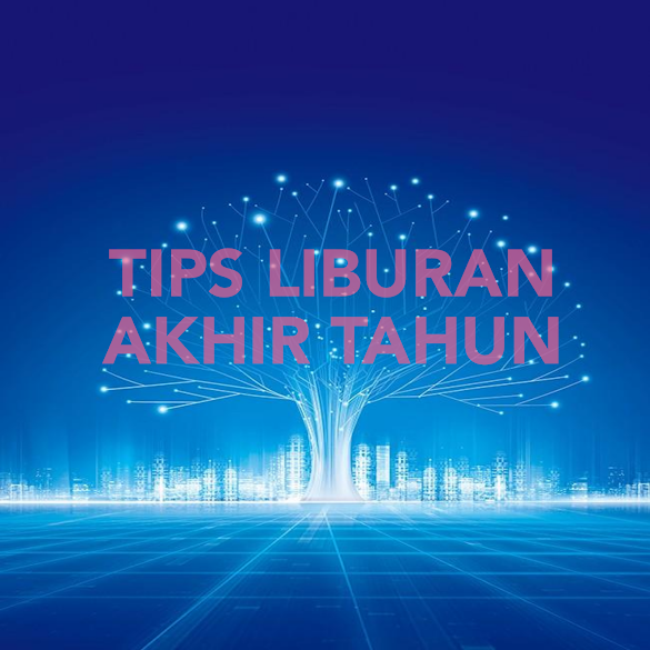 Tips Hemat Liburan Diakhir Tahun