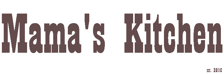 Mama's Kitchen