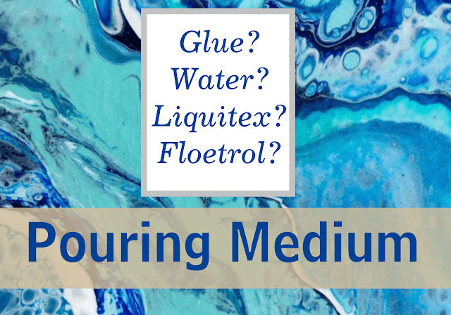 Complete Acrylic Pour Medium Guide. What is acrylic pour medium, types of pouring medium, how to use acrylic pour medium, advantage of pouring medium