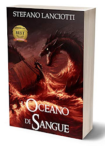 L'Oceano di Sangue: La Saga fantasy italiana più amata degli ultimi anni! (Nocturnia Vol. 5)