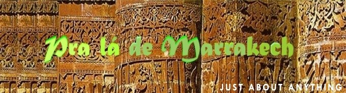 Pra lá de Marrakech