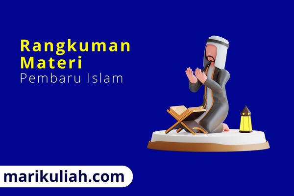 Rangkuman Materi Pembaru Islam