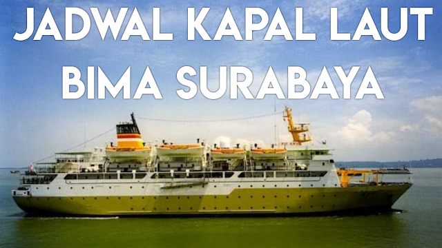 jadwal-kapal-laut-bima-surabaya