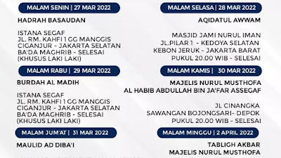 Jadwal dan Tawakufan Sementara Majlis Nurul Musthofa 27 Maret - 02 April 2022