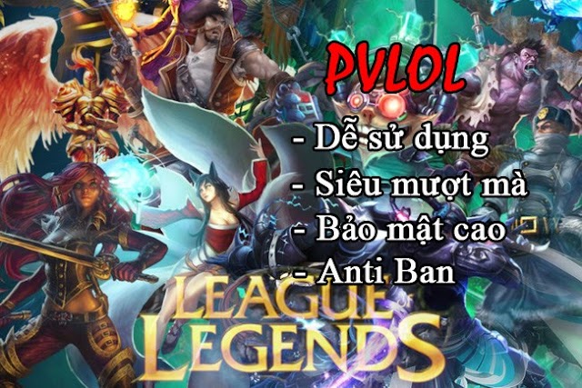 PVLoL+Riot V2 - Tool Lol siêu an toàn - Full Combo LoL