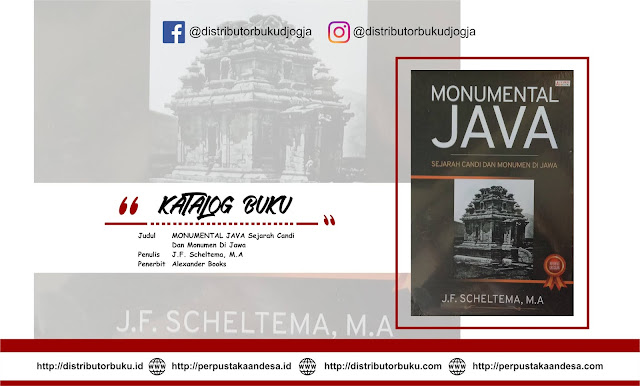 MONUMENTAL JAVA Sejarah Candi Dan Monumen Di Jawa 