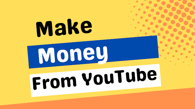 How to make money from YouTube (2022)