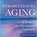 Introduction to Aging: A Positive, Interdisciplinary Approach 2nd Edition PDF