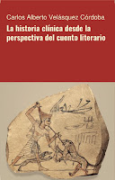 https://www.autoreseditores.com/libro/12460/carlos-alberto-velasquez-cordoba/la-historia-clinica-desde-la-perspectiva-del-cuento-literario.html