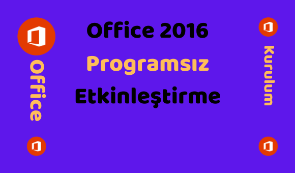 Office 2016 Etkinleştirme