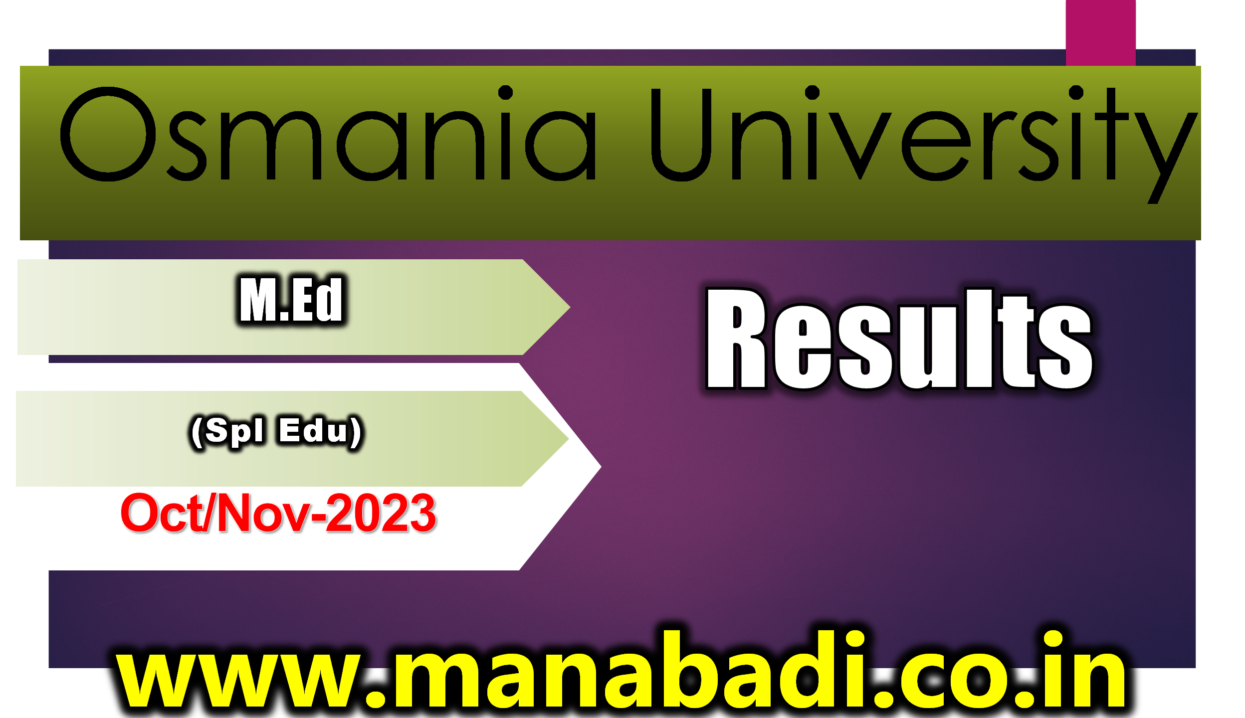 Osmania University M.Ed (Spl Edu) Oct/Nov-2023 Exam Results