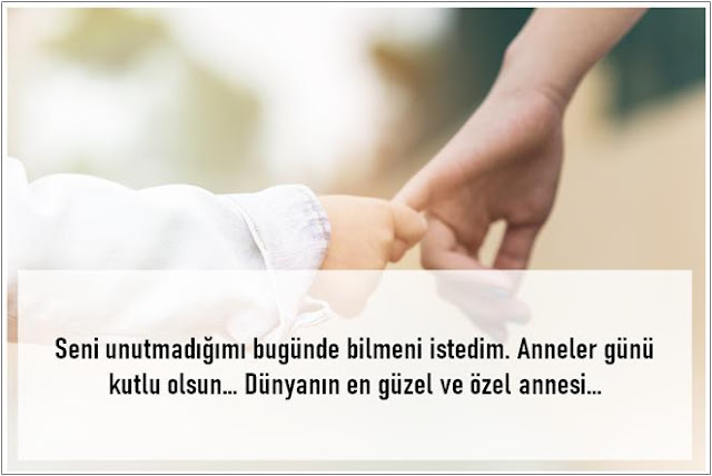 anneye güzel sözler