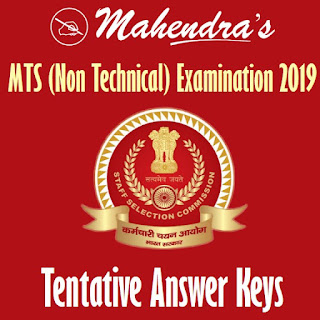 SSC |  MTS (Non Technical) Examination 2019 | Tentative Answer Keys 