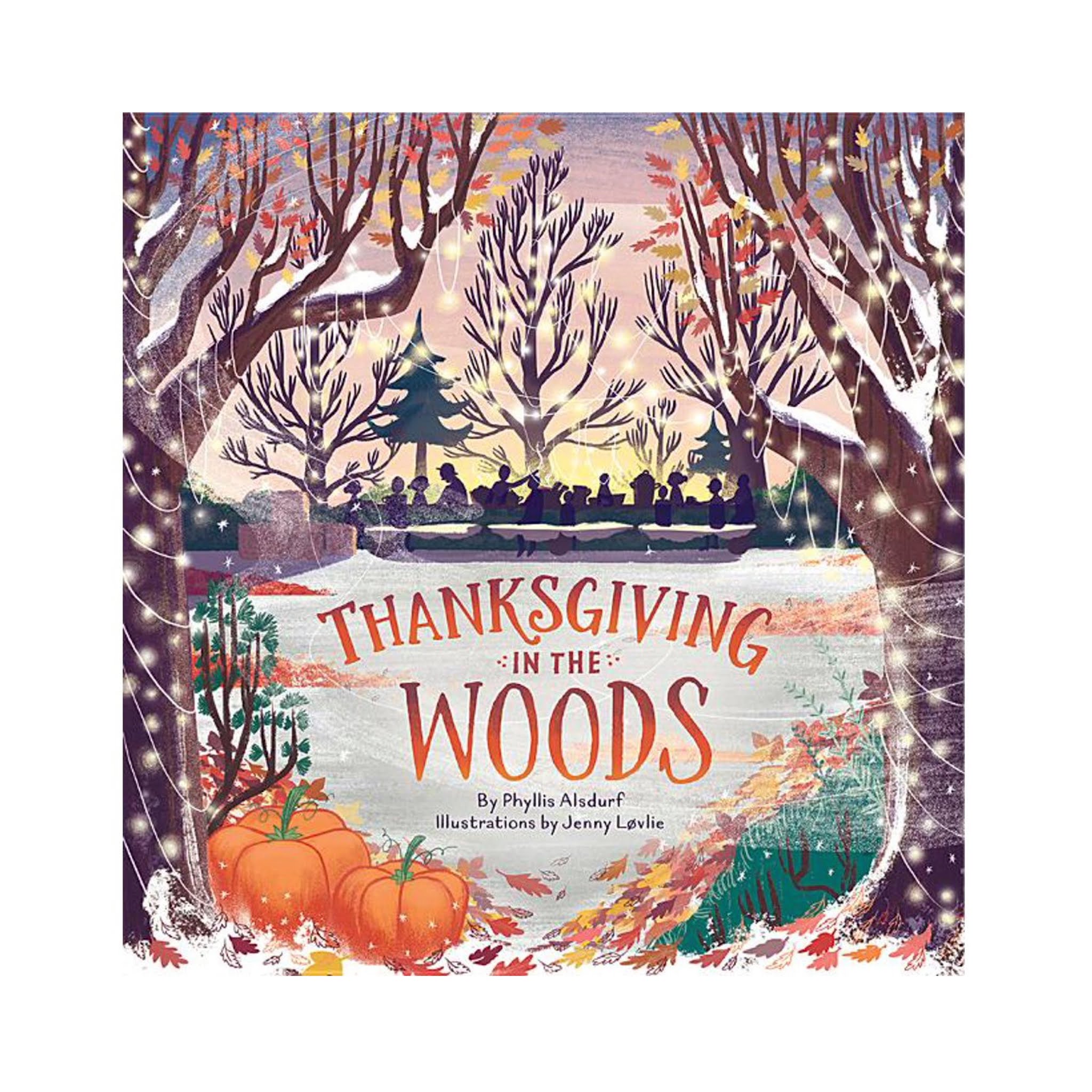 Kids Thanksgiving Book: Thanksgiving in the Woods