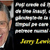 Gândul zilei: 20 august - Jerry Lewis