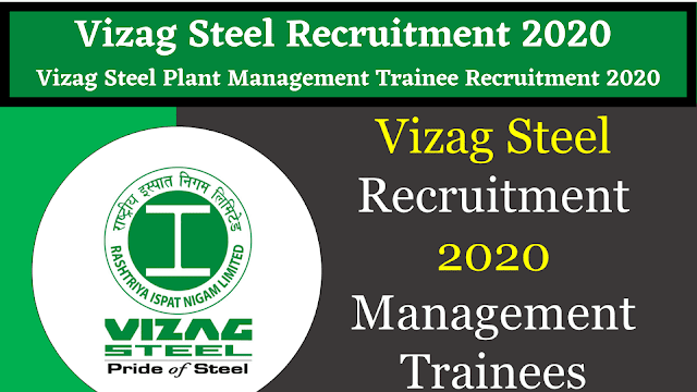 Vizag Steel Plant Recruitment Notification 2020 – Apply Online for 188 Management Trainee Vacancy @www.vizagsteel.com Vizag Steel Plant 2020 - Apply Online for 188 Management Trainee Vacancy Vizag Steel Plant – Rashtriya Ispat Nigam Limited (RINL) /2020/01/vizag-steel-plant-recruitment-notification-2020-apply-online-for-188-management-trainee-vizagsteel.com.html