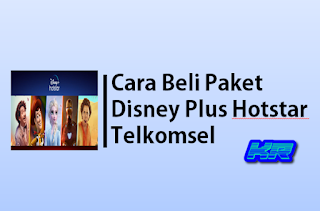 Apa itu paket Disney+ Hotstar Telkomsel