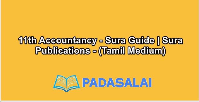 11th Accountancy - Sura Guide | Sura Publications - (Tamil Medium)