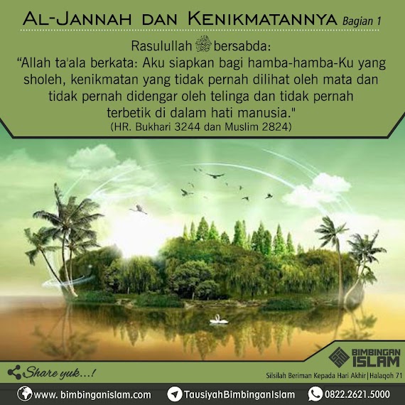 AL-JANNAH DAN KENIKMATANNYA (BAGIAN PERTAMA)