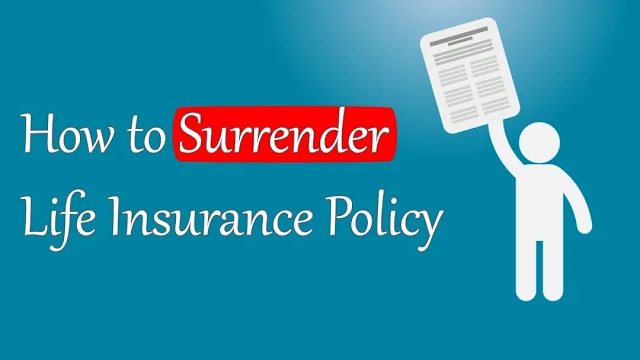 How to Surrender LIC Policy