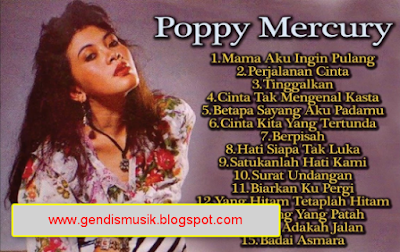 Download Kumpulan Lagu Poppy Mercury Full Album Mp3 Tembang Kenangan