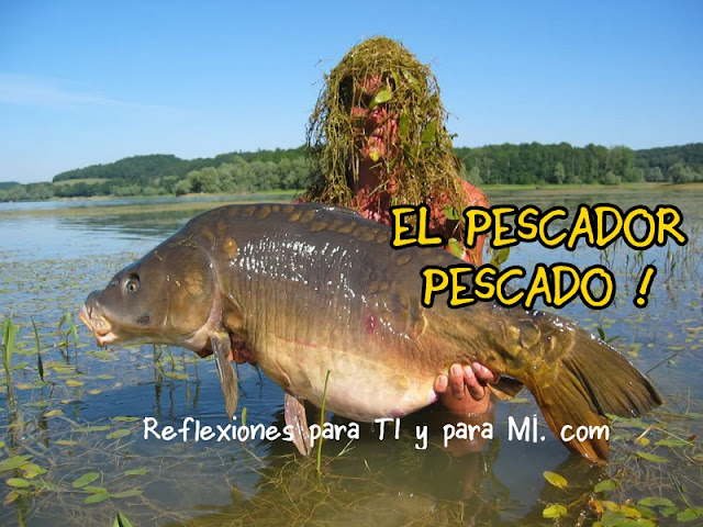 A este "PESCADOR" le salió el tiro por la culata, resultó PESCADOR PESCADO!!!.... Ufff... y hay tantos de éstos!