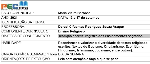 Atividade da semana 13 a 17 de setembro. Tradição escrita: registro dos ensinamentos sagrados